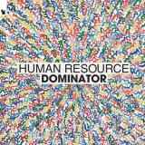 Human Resource - Dominator (VINYL 12") | Mint (M) Mint (M)-Music History
