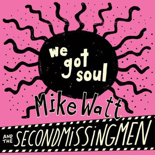 Up Around The Sun Mike Watt - (PRESALE 6/19/26) We Got Soul / History Lesson - Part II (IEX 7" MYSTERY VINYL) | Mint (M) Mint (M)-Music History