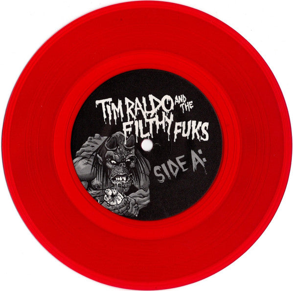 Tim Raldo And The Filthy Fuks - Scream And Scream Again (TRANSPARENT PINK 7") | Mint (M) Mint (M)-Music History
