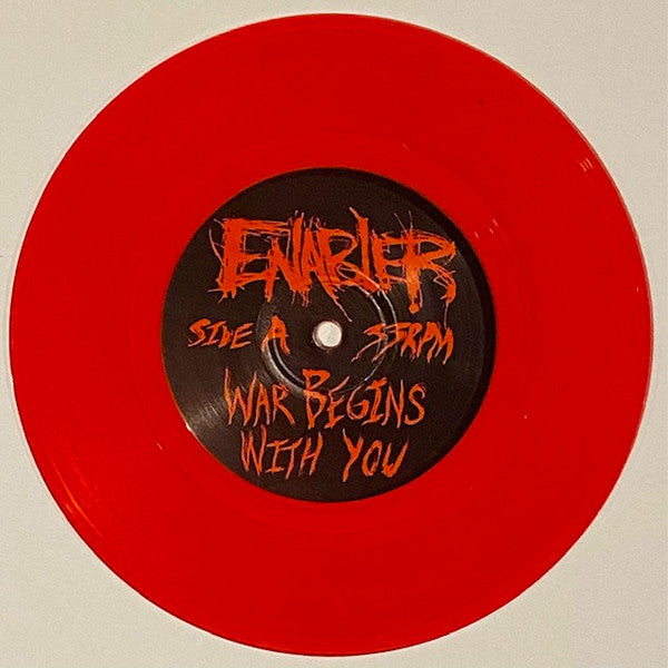 Enabler - War Begins With You (7"VINYL) *TRANSPARENT RED / #4/50* | Mint (M) Mint (M)-Music History