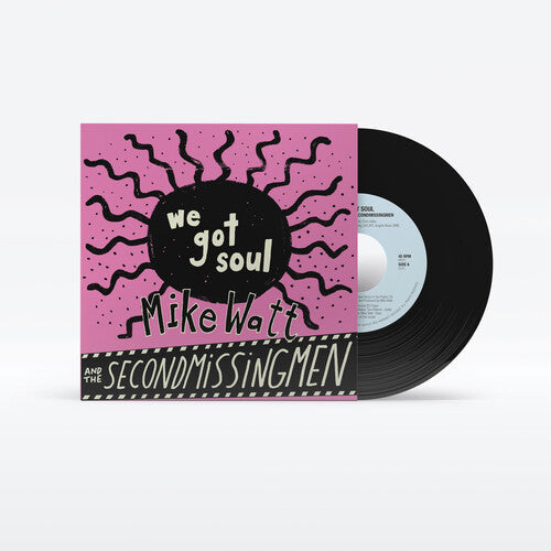 Up Around The Sun Mike Watt - (PRESALE 6/19/26) We Got Soul / History Lesson - Part II (IEX 7" MYSTERY VINYL) | Mint (M) Mint (M)-Music History