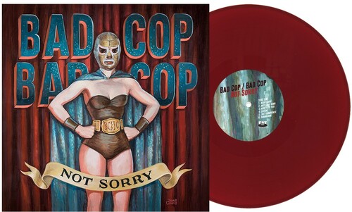 Bad Cop Bad Cop - Not Sorry (BURGUNDY VINYL LP Fat Wreck Chords FAT943-1 2026) |-Music History