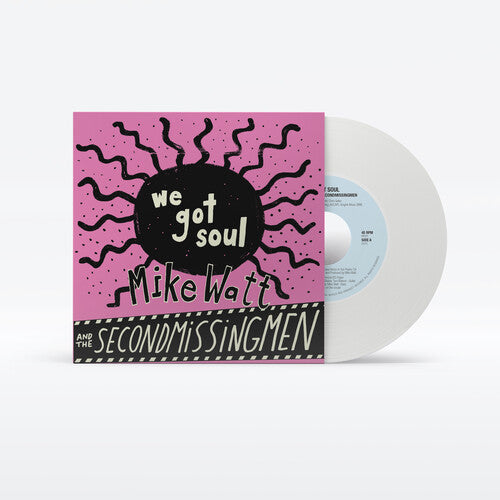 Up Around The Sun Mike Watt - (PRESALE 6/19/26) We Got Soul / History Lesson - Part II (IEX 7" MYSTERY VINYL) | Mint (M) Mint (M)-Music History