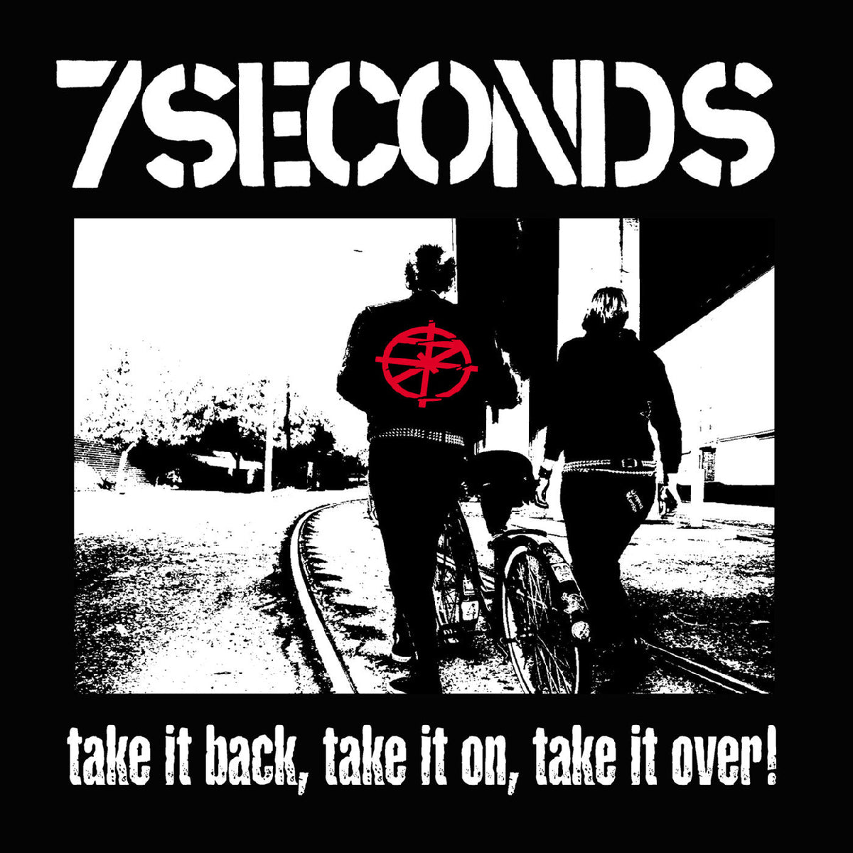 7 Seconds - Take It Back, Take It On, Take It Over (WHITE VINYL LP) | NEW-Music History
