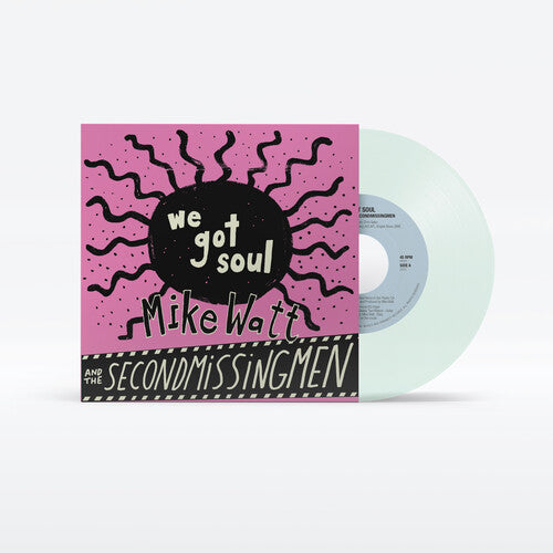 Up Around The Sun Mike Watt - (PRESALE 6/19/26) We Got Soul / History Lesson - Part II (IEX 7" MYSTERY VINYL) | Mint (M) Mint (M)-Music History