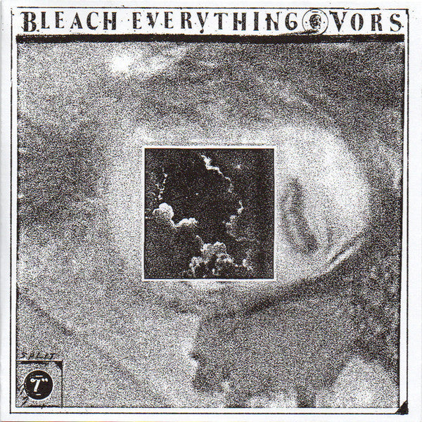 Bleach Everything - Bleach Everything / VORS – Split (WHITE VINYL 7") | Mint (M) Mint (M)-Music History