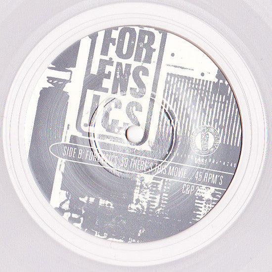 Forensics (2) - Has Anyone Unknown To You Handled Or Touched This Vinyl? (CLEAR VINYLY 7") | Mint (M) Mint (M)-Music History
