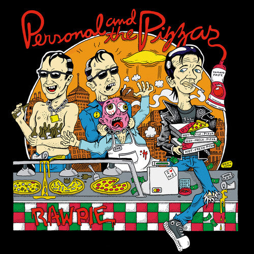 Personal And The Pizzas - Raw Pie (VINYL) |-Music History