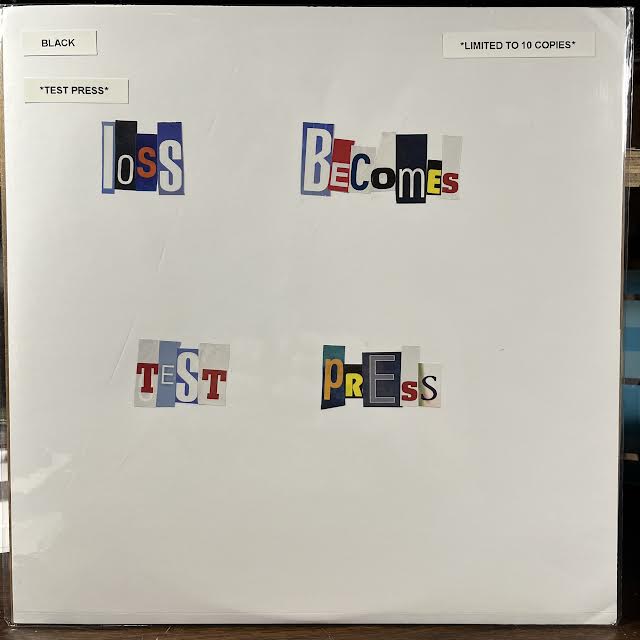 Loss Becomes - Loss Becomes (TEST PRESS VINYL) | Near Mint (NM or M-) Mint (M)-Music History