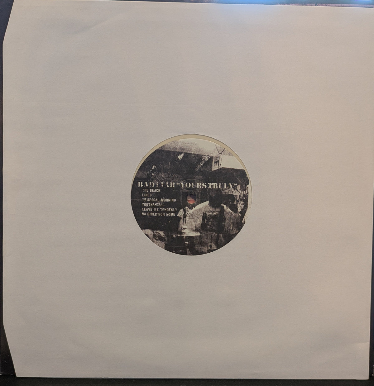 Bad Liar - Yours Truly (BONE WHITE VINYL) | Near Mint (NM or M-) Excellent (EX)-Music History