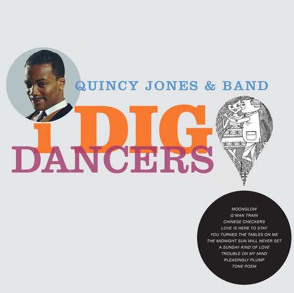 QUINCY JONES & BAND - I Dig Dancers |-Music History