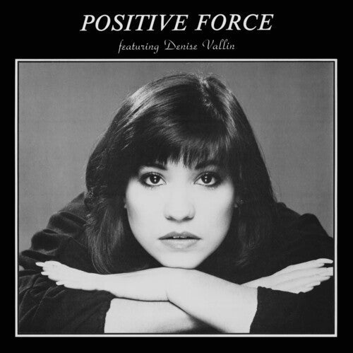 Positive Force - Positive Force Feat. Denise Vallin (WHITE VINYL) |-Music History