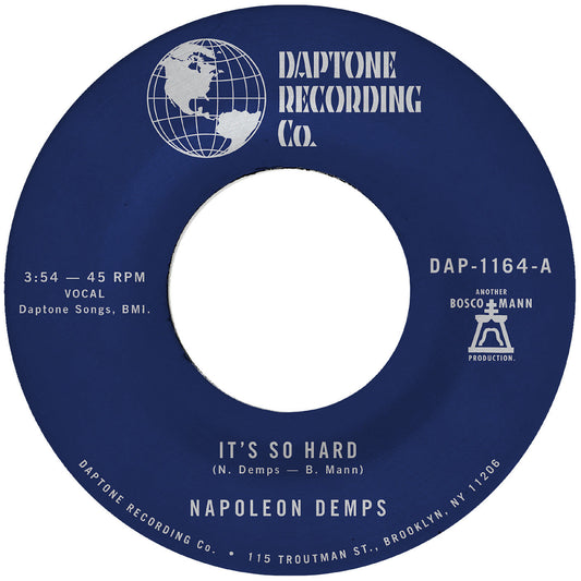 Napoleon Demps - It's so Hard b/w It's so Hard (Part Two) (VINYL 7") | Mint (M) Mint (M)-Music History