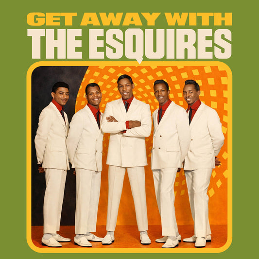 The Esquires - Get Away With The Esquires (VINYL) | Mint (M) Mint (M)-Music History