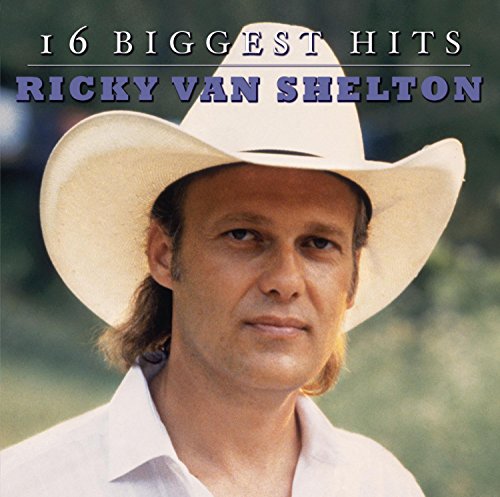 Ricky Van Shelton - 16 Biggest Hits |-Music History