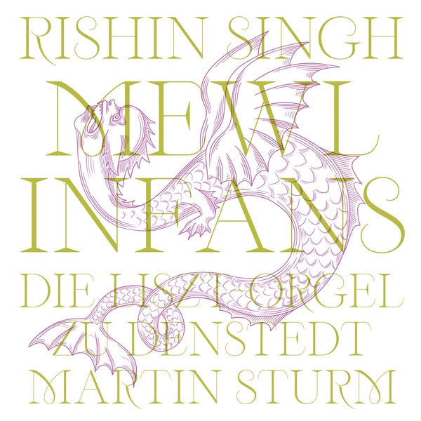 RISHIN SINGH WITH MARTIN STURM - mewls infans |-Music History