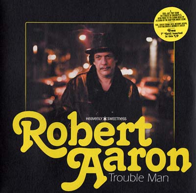 ROBERT AARON - Trouble Man |-Music History