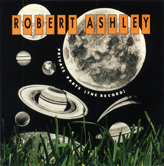 Robert Ashley - Private Parts (The Record) |-Music History