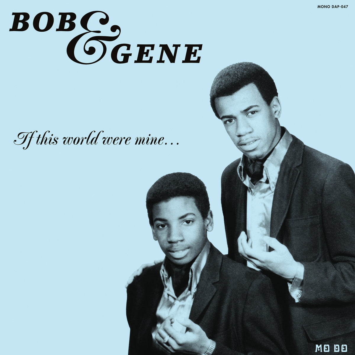 Bob & Gene - If This World Were Mine (Reissue) |-Music History