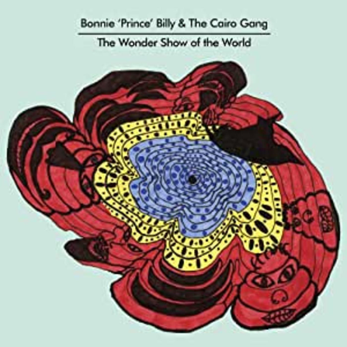 Bonnie ‘Prince’ Billy & The Cairo Gang - The Wonder Show Of the World (CD) |-Music History
