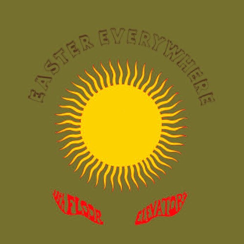 13th Floor Elevators - Easter Everywhere (2xVINYL) |-Music History