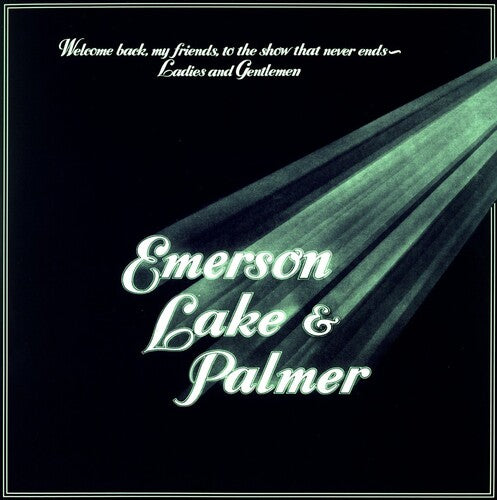 Emerson, Lake & Palmer - Welcome Back My Friends To The Show That Never Ends: Ladies And Gentlemen (3xVINYL LP) |-Music History