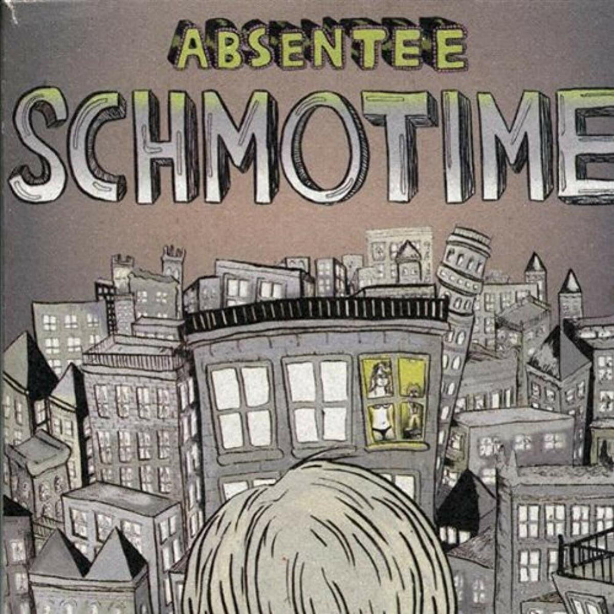 Absentee - Schmotime (CD) |-Music History