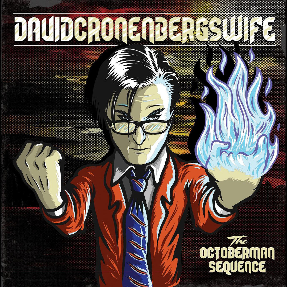 David Cronenberg's Wife - The Octoberman Sequence |-Music History