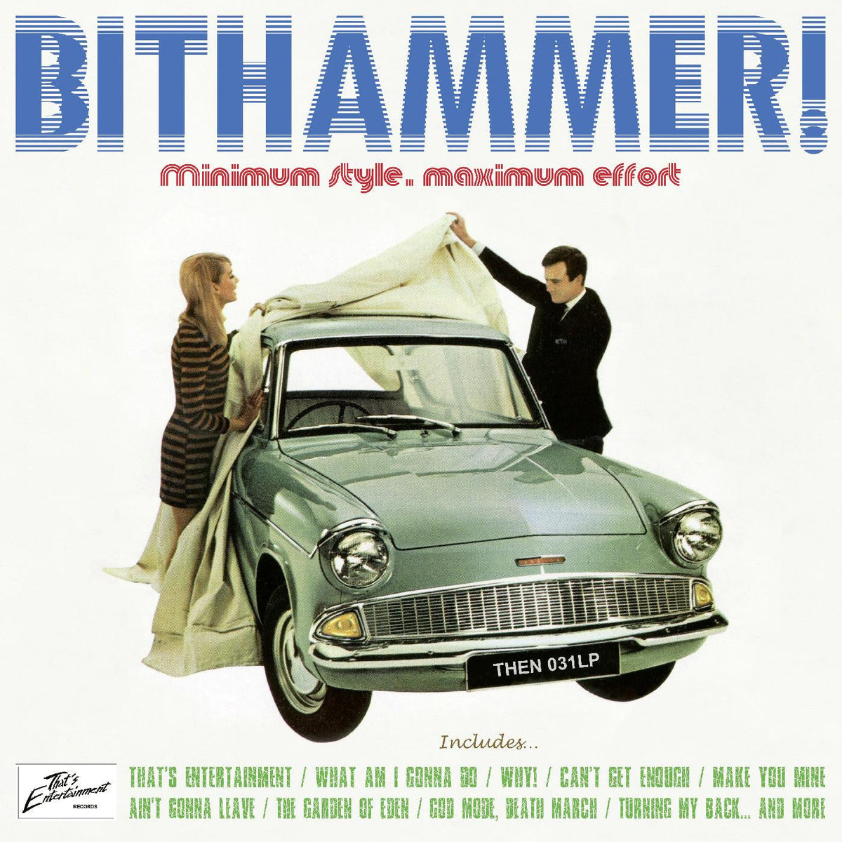 Bithammer! - Minimum Stule, Maximum Effort (CD) |-Music History