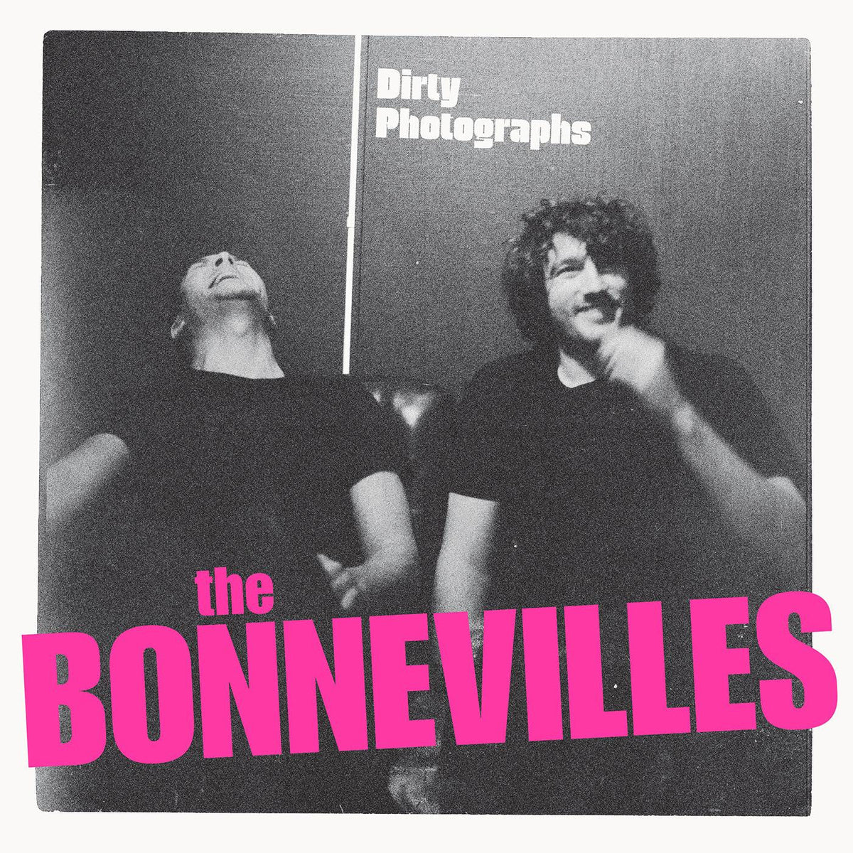 Bonnevilles, The - Dirty Photographs |-Music History