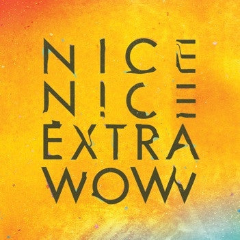 Nice Nice - Extra Wow (CD) |-Music History