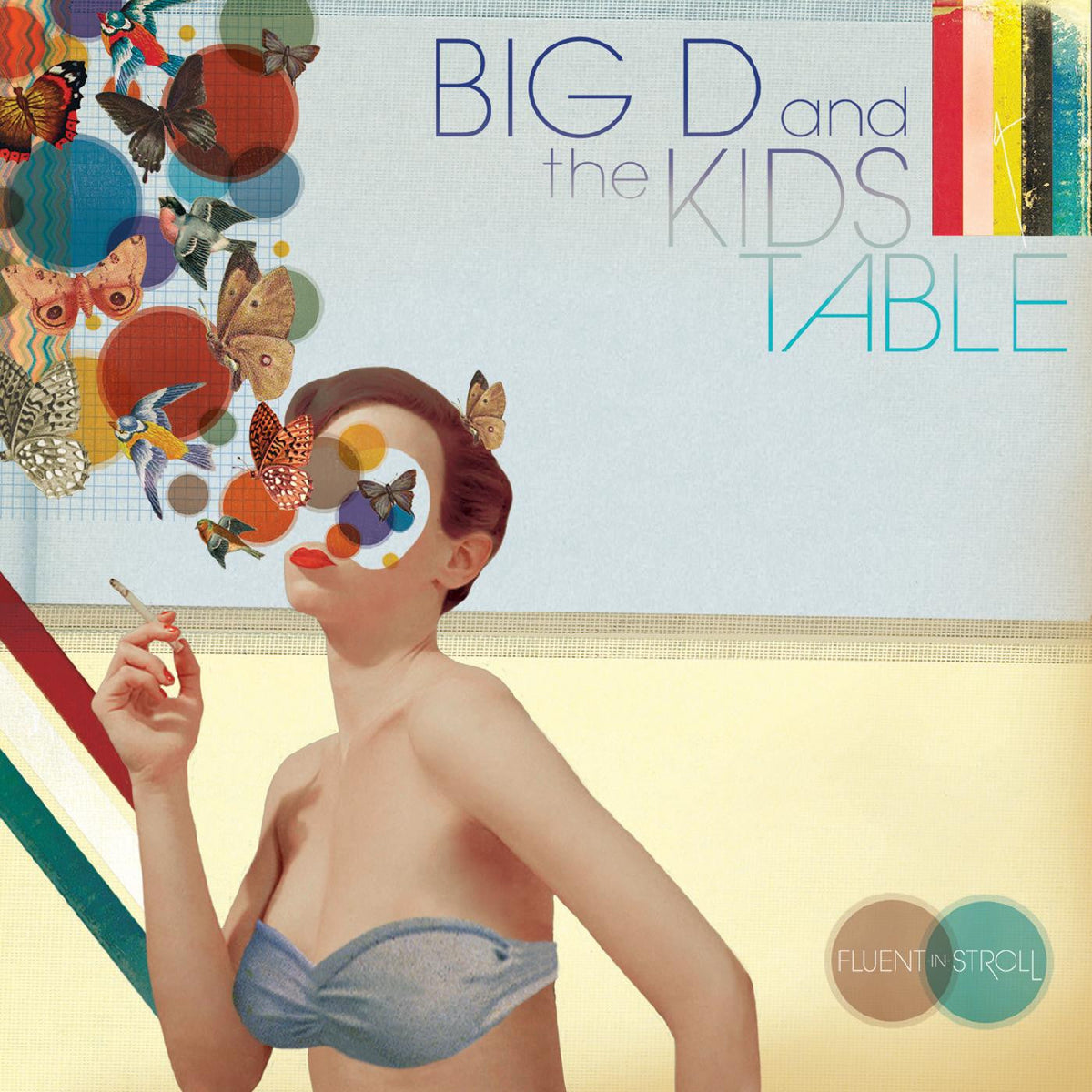 Big D & The Kids Table - Fluent In Stroll |-Music History