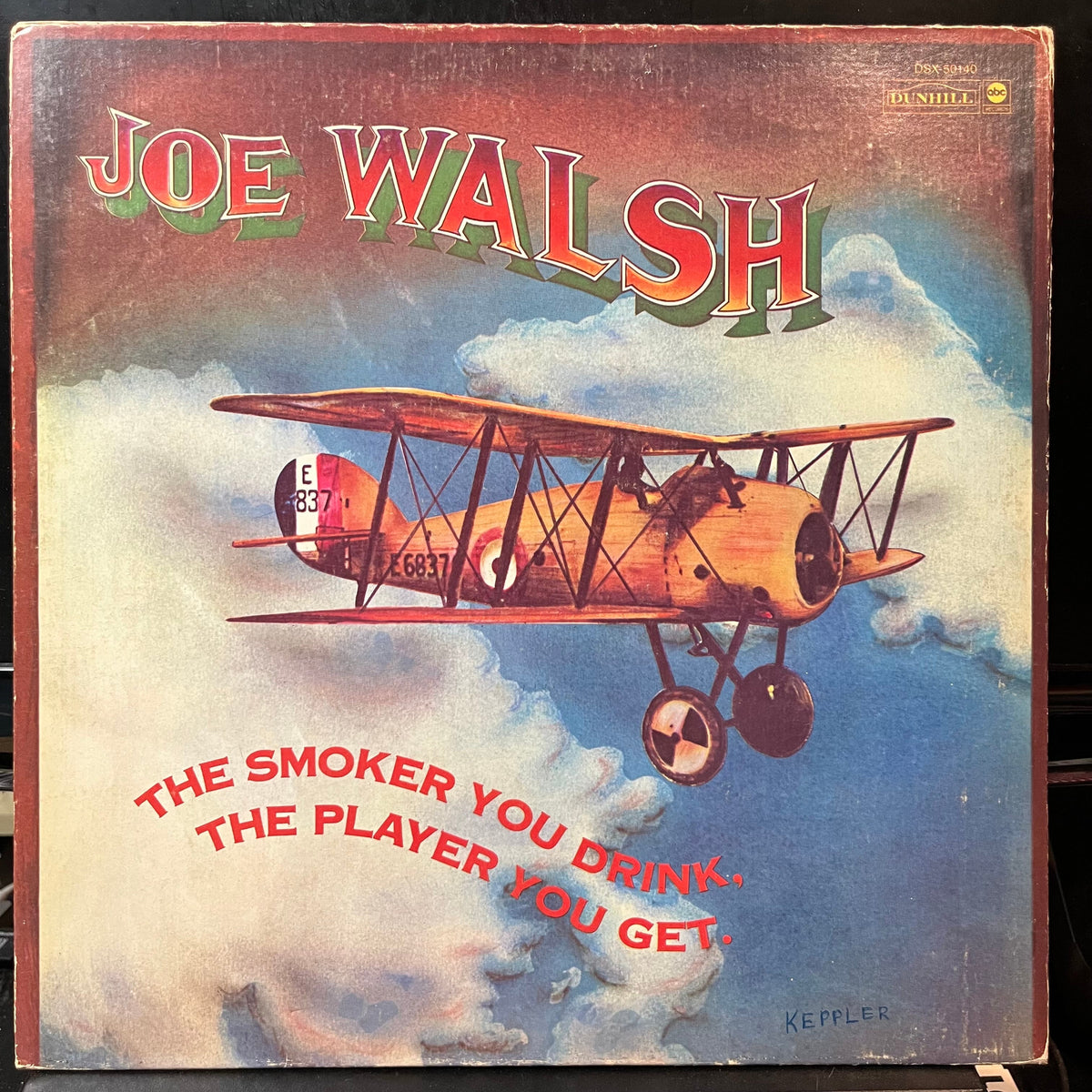 Joe Walsh - The Smoker You Drink, The Player You Get (VINYL LP ABC DUNHILL DSX-50140 1974) | USED Excellent (EX) Excellent (EX)-Music History