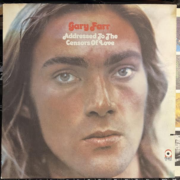 Gary Farr (2) - Addressed To The Censors Of Love (VINYL) | Near Mint (NM) Near Mint (NM)-Music History