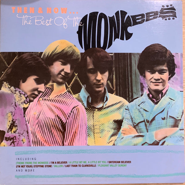 The Monkees - Then And Now...The Best Of The Monkees | Near Mint (NM) Near Mint (NM)-Music History