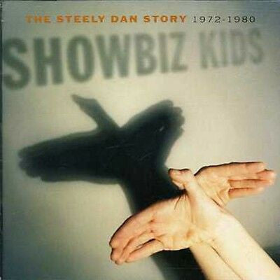 Steely Dan - Showbiz Kids (The Steely Dan Story 1972-1980) (2xCD) | Near Mint (NM) Near Mint (NM)-Music History