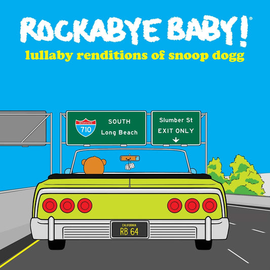 Rockabye Baby! - Lullaby Renditions of Snoop Dogg |-Music History