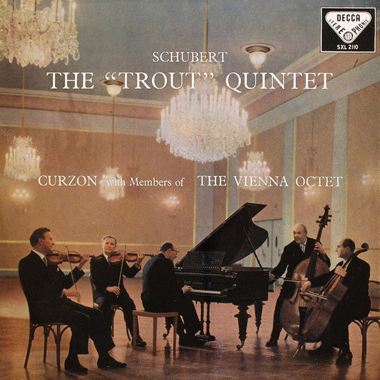 Schubert - Curzon with Members Of The Vienna Octet - The "Trout" Quintet |-Music History