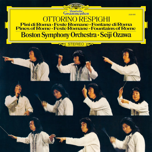 Seiji Ozawa/Boston Symphony Orchestra - Respighi: Pines of Rome; Roman Festivals Fountains (DEUTSCHE GRAMMOPHON 2026) | Mint (M) Mint (M)-Music History