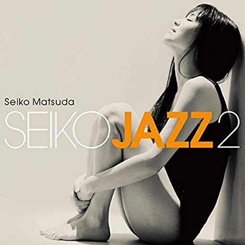 Seiko Matsuda - Seiko Jazz 2 |-Music History