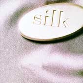 Silk - SILK |-Music History