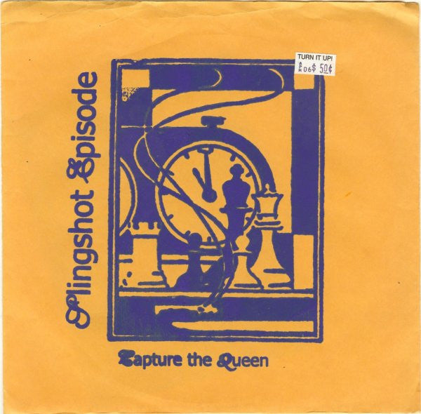 Slingshot Episode - Capture The Queen (7" VINYL) | Near Mint (NM) Very Good Plus (VG+)-Music History