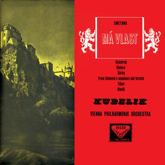 Smetana, Kubelik, Vienna Philharmonic Orchestra - Má Vlast (Sárka / From Bohemia'S Meadows And Forests / Tábor) |-Music History