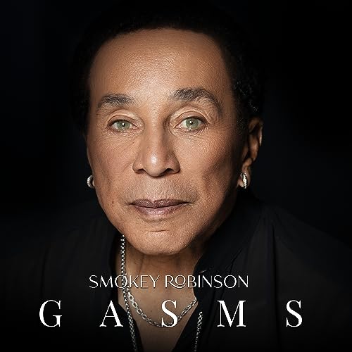 Smokey Robinson - Gasms (LTD Green w/ White Splatter VINYL LP TLR-A002V) | NEW-Music History