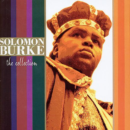 Solomon Burke - The Collection |-Music History