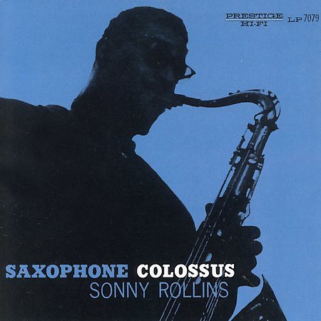 Sonny Rollins - SAXOPHONE COLOSSUS |-Music History