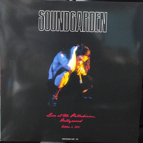 Soundgarden  Live At The Palladium, Hollywood October 6, 1991 | Mint (M) Mint (M)-Music History