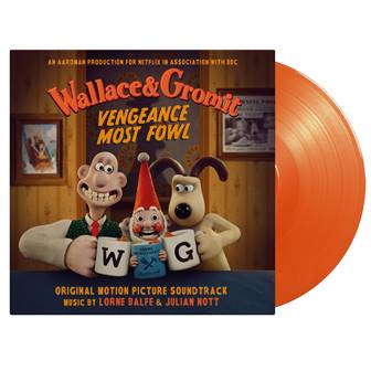 Wallace & Gromit: Vengeance Most Fowl (LIMITED ORANGE 180 Gram Audiophile Vinyl) | Mint (M) Mint (M)-Music History