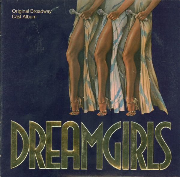 Dreamgirls Original Broadway Cast - Dreamgirls Original Broadway Cast Album (VINYL) | Near Mint (NM) Excellent+ (EX+)-Music History