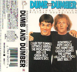Various - Dumb And Dumber (Original Motion Picture Soundtrack) *CASSETTE* | Near Mint (NM) Near Mint (NM)-Music History